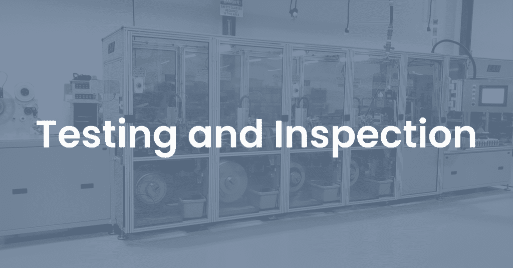 testing and inspection